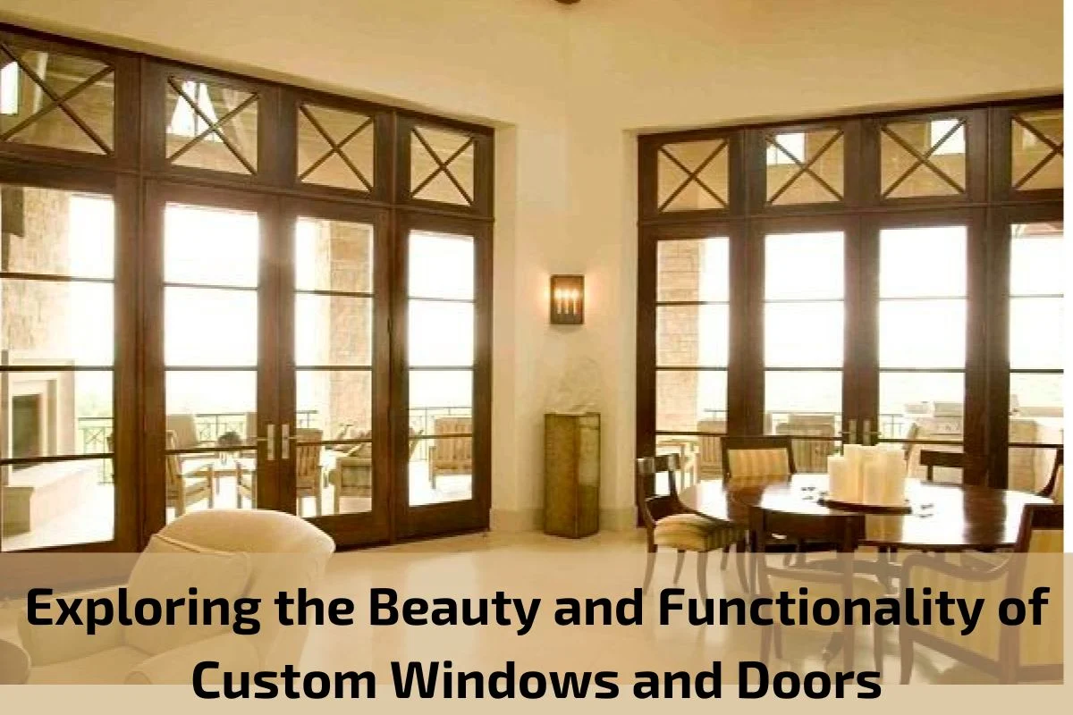 Custom Windows Door 